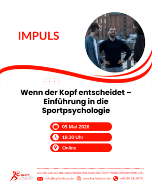 Impuls: Wenn der Kopf entscheidet &ndash; Einf&uuml;hrung in die Sportpsychologie